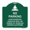Signmission Unauthorized Vehicles Towed Owner Expense W/ Graphic Heavy-Gauge Alum, 18" L, 18" H, GW-1818-22775 A-DES-GW-1818-22775 - alternate 1